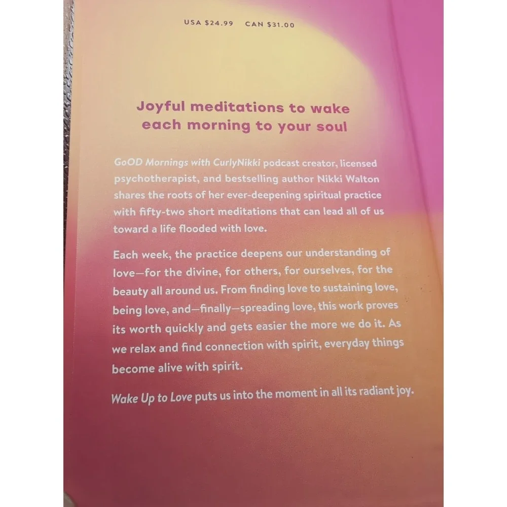Wake up to Love‎ : Meditations to Start Your Day by Nikki Walton (2024,...
